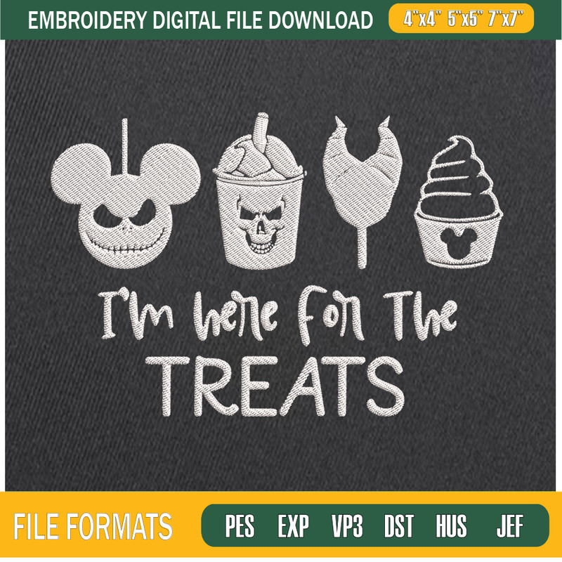 Im Here For The Treats Embroidery Designs, Halloween Machine Embroidery Design, Machine Embroidery Designs - Premium & Original SVG Cut Files 1.jpg
