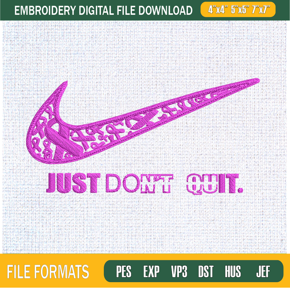 Just Don Quit Embroidery Designs, Nike Machine Embroidery Design, Machine Embroidery Designs - Premium & Original SVG Cut Files.jpg