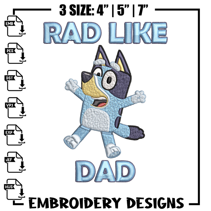 Bluey Rad Like Dad Embroidery design, Bluey Rad Like Dad Embroidery, cartoon design, Embroidery File, Digital download..jpg