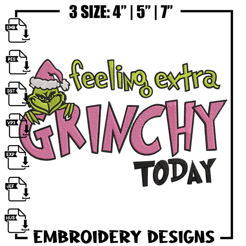 Felling extra grinchy today Embroidery Design, Grinch Embroidery, Embroidery File, Chrismas Embroidery, Digital download.jpg