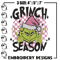 Grinchy season Embroidery Design, Grinch Embroidery, Embroidery File,Chrismas Embroidery, Anime shirt, Digital download.jpg