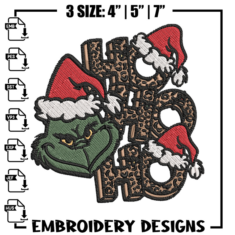 Ho Ho Ho The Grinch Embroidery design, Grinch Embroidery, logo design, Embroidery File, logo shirt, Instant download..jpg