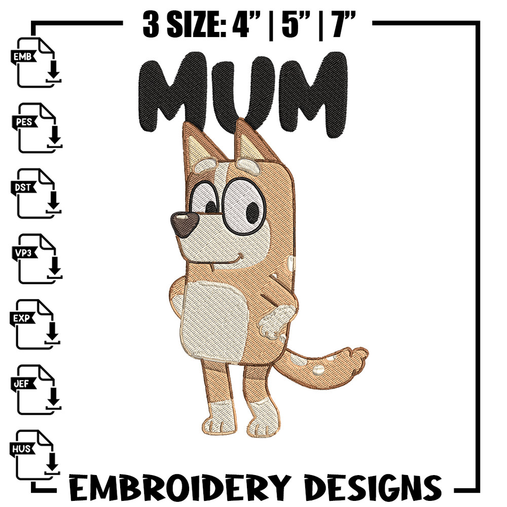 Mum bluey Embroidery, Bluey Cartoon Embroidery, cartoon Embroidery, Embroidery File, cartoon shirt, digital download..jpg