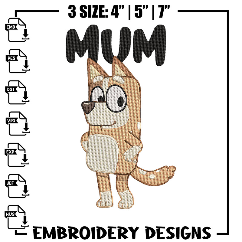 Mum bluey Embroidery, Bluey Cartoon Embroidery, cartoon Embroidery, Embroidery File, cartoon shirt, digital download..jpg