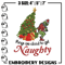 Naughty Grinch Embroidery design, Naughty Grinch christmas Embroidery, Grinch design, logo shirt, Digital download..jpg
