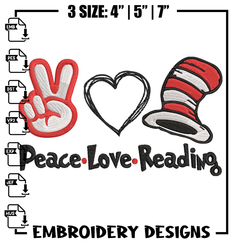 Peace Love Reading Dr seuss Embroidery Design, Dr seuss Embroidery, Embroidery File, Embroidery design, Digital download.jpg