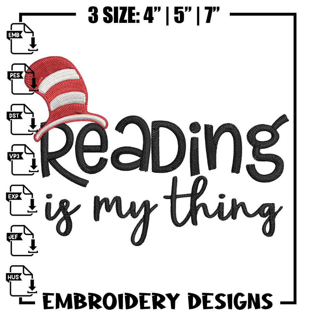 Reading Is My Thing Embroidery Design, Dr Seuss Embroidery, Embroidery File, Embroidery design, Digital download. (2).jpg