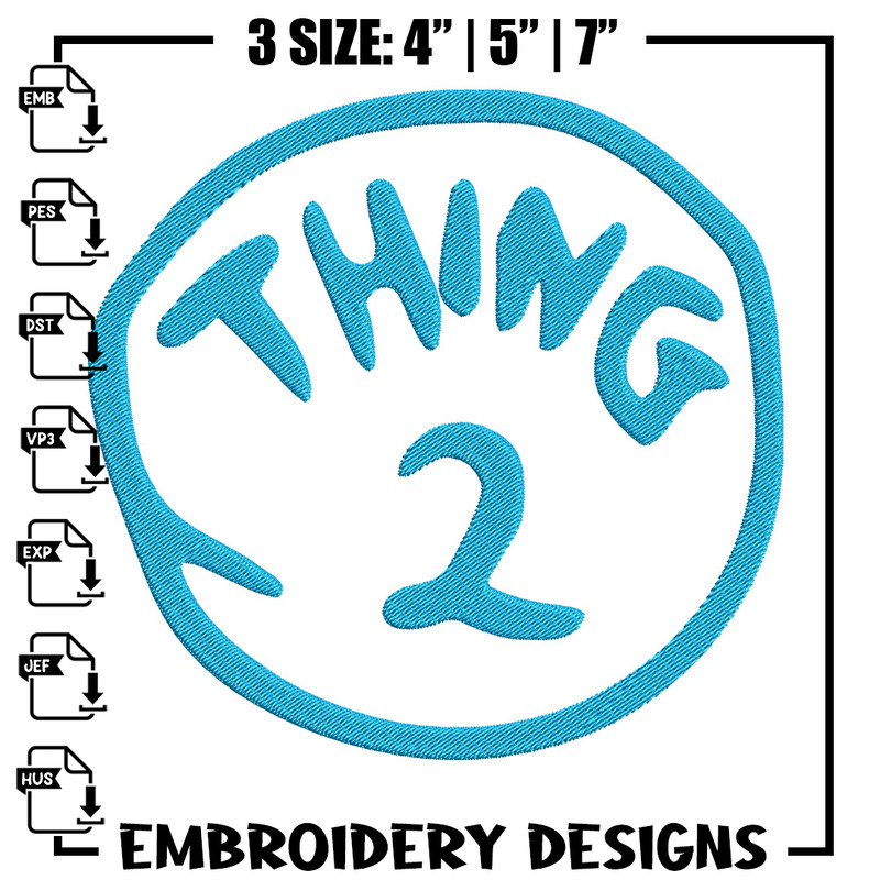 Thing 2 Embroidery Design, Embroidery File, logo Embroidery, logo shirt, Embroidery design, Digital download..jpg