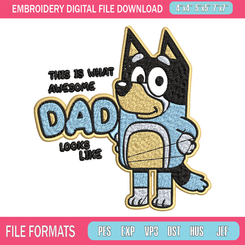Dad bluey Embroidery, bluey Embroidery, Embroidery File, cartoon shirt, cartoon design, logo shirt, Digital download..jpg