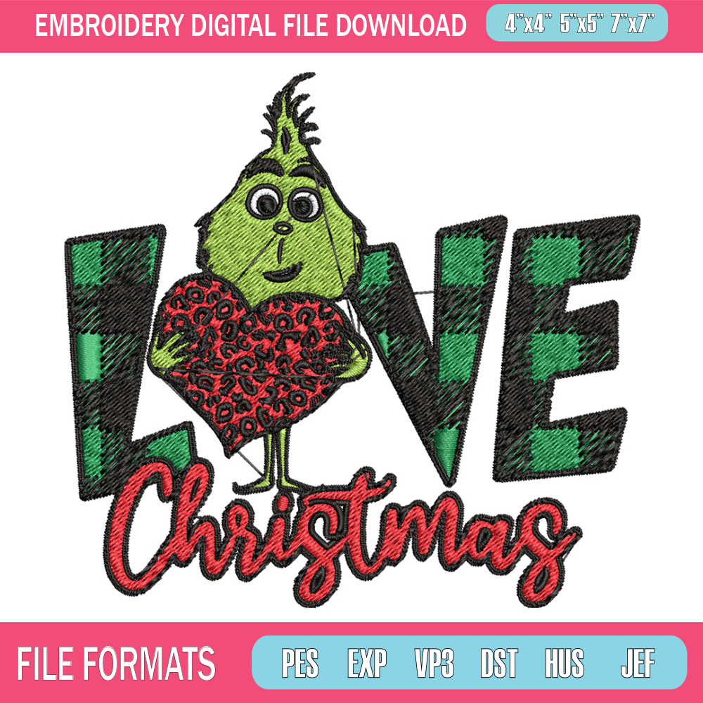Grinch Love Christmas Embroidery design, Grinch christmas Embroidery, Grinch design, Embroidery file, Instant download. 1.jpg