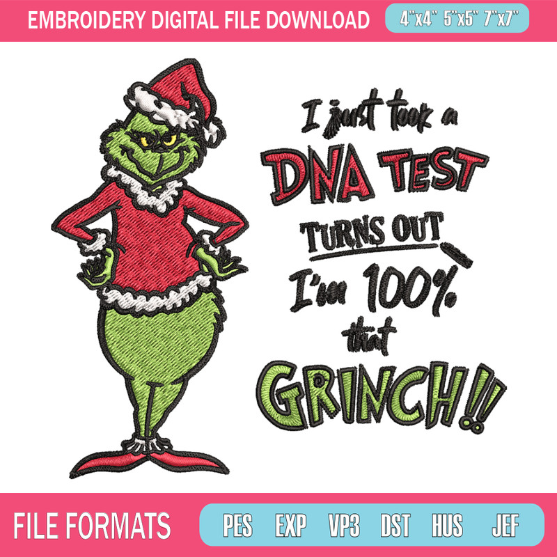 I Just Took A DNA Test Grinch Embroidery design, Grinch christmas Embroidery, Grinch design, Instant download..jpg