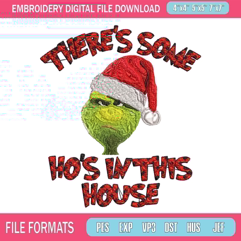 There's Some Grinch In This House Christmas Embroidery design, Grinch Embroidery, Grinch design, Instant download..jpg