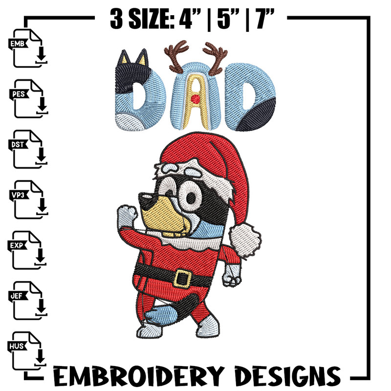 Bandit dad Embroidery Design, Bluey Embroidery, Embroidery File, Chrismas Embroidery, Anime shirt, Digital download.jpg