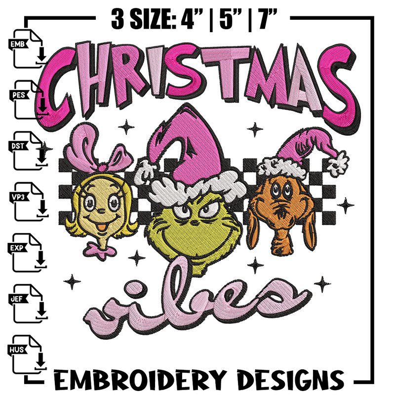 Chrismas vibes Embroidery Design, Grinch Embroidery, Embroidery File, Chrismas Embroidery, Anime shirt, Digital download.jpg