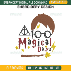 harry potter 100 magical days wizard embroidery design file, 100th days of school teacher embroidery design file