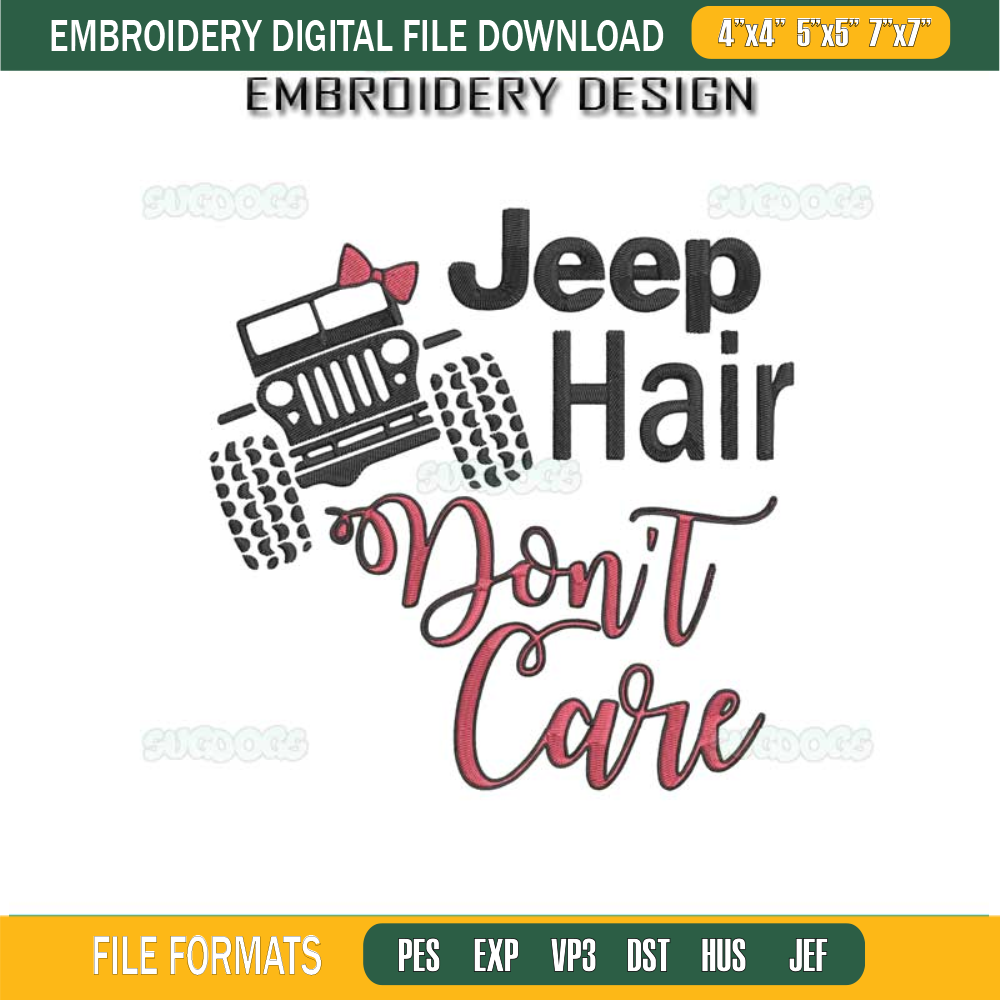 Jeep Hair Dont Care Embroidery Design File, Jeep Girl Embroidery Design File.jpg