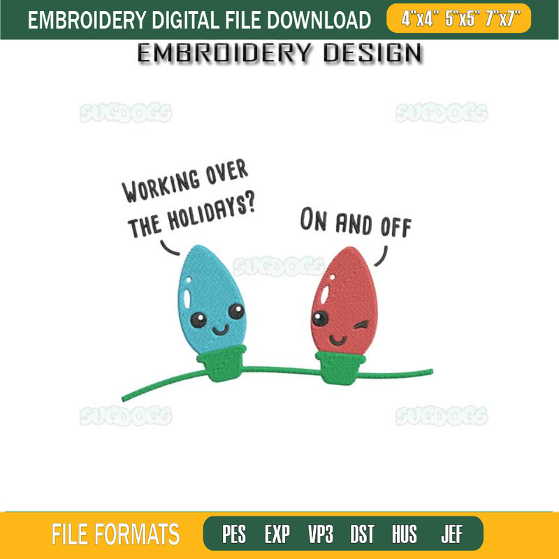 Lights Working Over The Holidays Embroidery Design File, Funny Christmas Lights Embroidery Design File.jpg