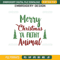 Merry Christmas Ya Filthy Animal Embroidery Design File, Christmas Tree Embroidery Design File.jpg
