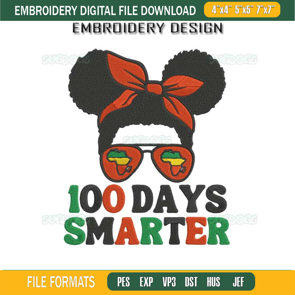 100 Days Smarter Embroidery Design File, Afro Girls Messy Bun Black History Month Embroidery Design File.jpg
