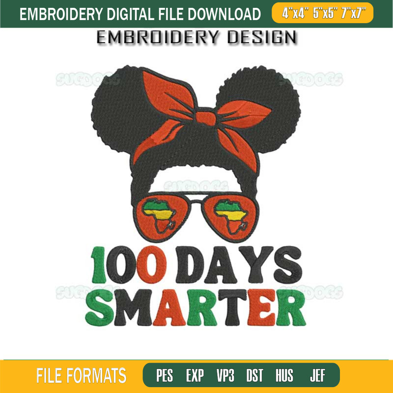 100 Days Smarter Embroidery Design File, Afro Girls Messy Bun Black History Month Embroidery Design File.jpg