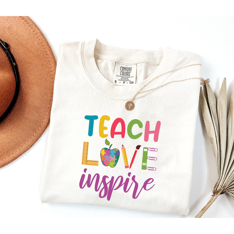 Comfort ColorsĀ® Cute Teacher Shirt, Teach Love Inspire, Teacher Appreciation, Back to School Shirt, Team Teacher Shirt, Sped Teacher Gift.jpg