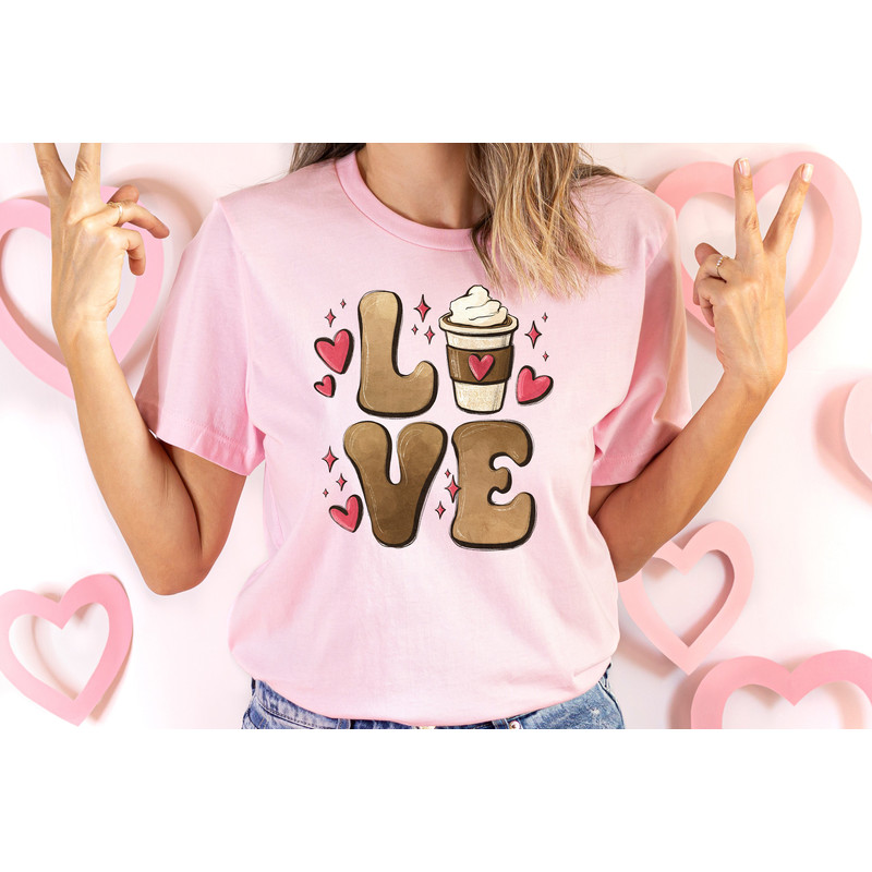 Valentine Coffee Shirt, Coffee cup Love Tee, But First Coffee, Coffee Latte Lover Gift, Iced Coffee Shirt, Womens Gift, Valentines Day Gift.jpg