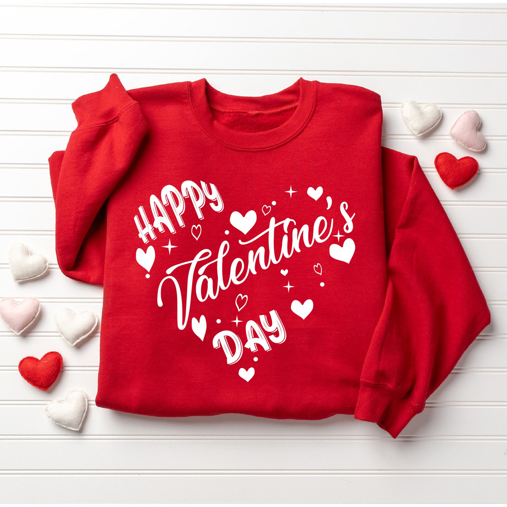 Happy Valentine's Day Sweatshirt, Heart Valentine's Day Sweatshirt, Women Valentines Sweatshirt, Funny Valentines Day Shirt.jpg