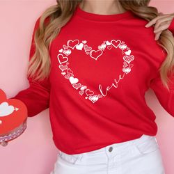 womens love sweatshirt, valentine graphic sweatshirt, cute heart valentines sweatshirt, valentines day shirt, valentines