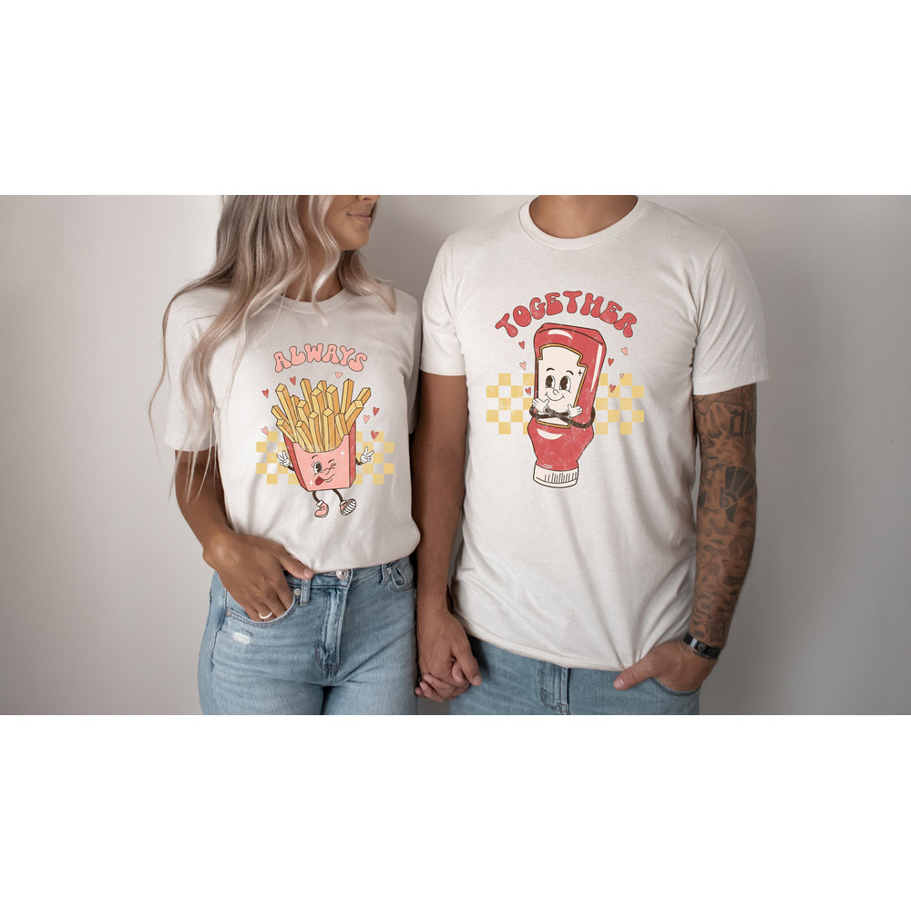 Always Together Shirt, Couples Matching Sweatshirt, Funny Couples Shirt, Cute Valentine Shirt, Couple Valentine Sweatshirt, Valentines Gift.jpg