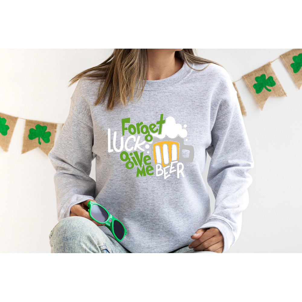 Forget Luck Give Me Beer Shirt, St Patrick's Day Shirt, Happy St Patrick's Day Shirt, Gnome Shirt, Lucky Shirt, Irish Shirt,St Patrick's Day.jpg