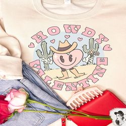western howdy valentine sweatshirt, western valentine sweatshirt, cowboy valentine sweatshirt, cowgirl valentine day swe