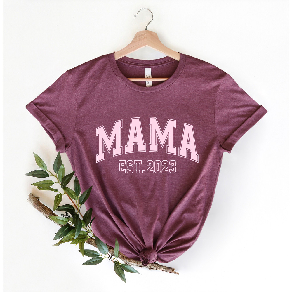 MAMA Est 2023 Shirt, Retro Mama Shirt,Mommy Shirt,Gift for Mom,Gift for Her,Mothers Day,Mom Life Shirt,Mom to be Shirt, Mom Life,Mother Life.jpg
