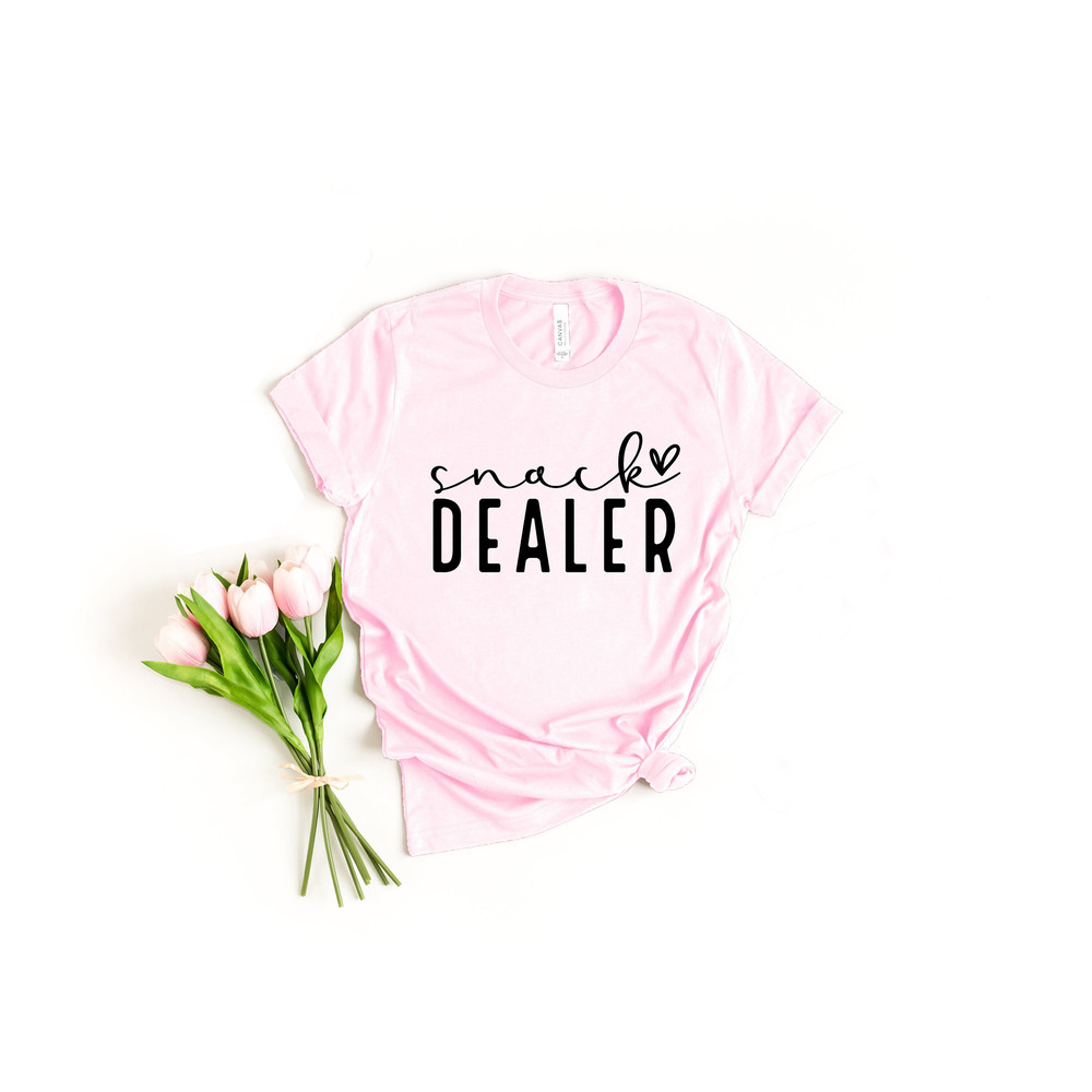 Snack Dealer Shirt, Mother's Day Shirt, Snack Dealer Mom Shirt, Funny Mom Shirt, Gift For Mom, Funny Mom Gift, Mama Graphic Shirt.jpg
