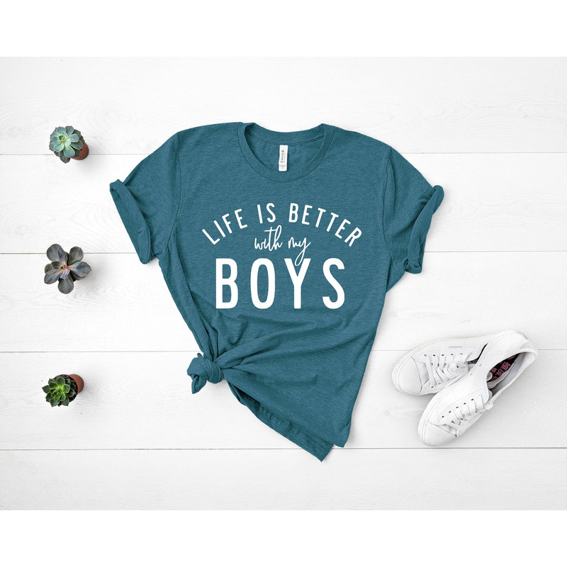 Life is Better with my Boys Shirt, Boy Mom Shirt, Mommy and Me Shirts, Mothers Day, Mom Life Shirt, Gifts for Mom, Shirt for Mom, Mom Gift.jpg