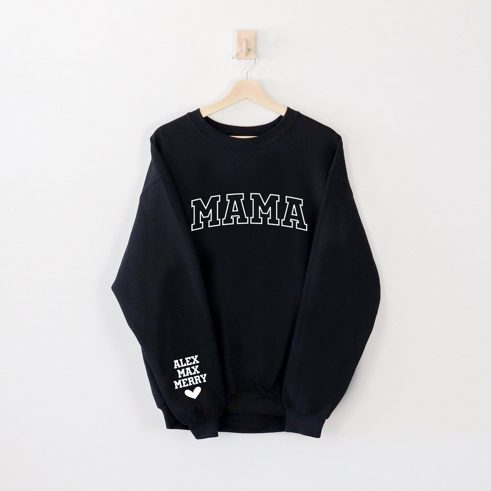 Custom Mama Sweatshirt, Personalized Mama Kids Name Sweater, Custom Mama Sweater, Gift For Mama, Mother Day Gift.jpg
