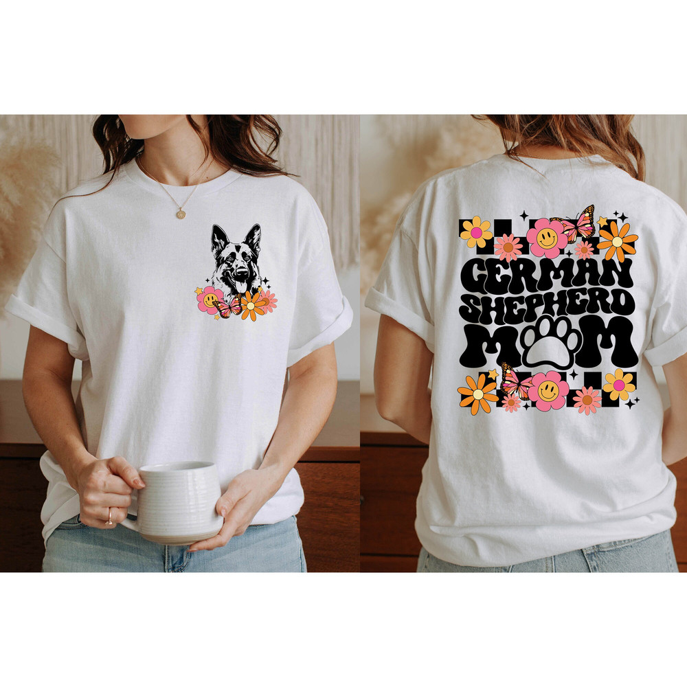 German Shepherd Mom Shirt, German Shepherd Mom Tee, Dog Mom T-Shirt, Dog Mom Sweatshirt, German Shepherd Mama Shirt, Dog Mama Gifts.jpg
