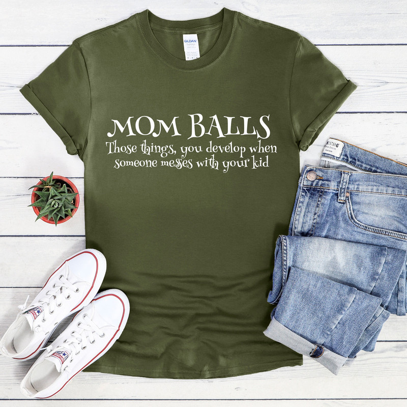 Mom Balls Shirt, Protector Mom T-Shirt, Sarcastic Mom Shirt, Funny Mom Tee, Mother's Day Gift, Mom Life Shirt, Funny Sarcastic Tee, Mom Gift.jpg