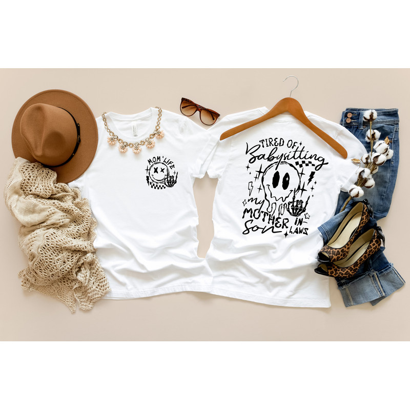 Tired of Babysitting My Mother in Laws Son T-Shirt, Mom Life Shirt, Trendy Retro Shirt, Mom Life, Mom Gift, Mama Shirt, Mother's Day Tee.jpg