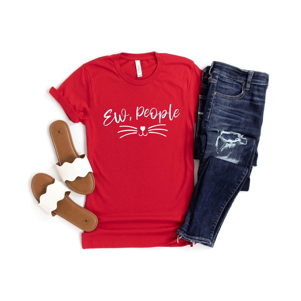 Ew People Shirt, Funny Shirt, Sarcasm Shirt, Funny Cat Shirt, Antisocial Shirt, Workout T-shirt, Funny Tee, Awkward Shirt, Introvert Shirt.jpg