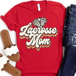 lacrosse mom shirt, lacrosse gift, lacrosse player shirt, lacrosse fan gift, lacrosse coach shirt, lacrosse coach gift