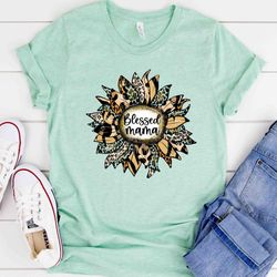 leopard blessed mom sunflower shirt, sunflower mom shirt,blessed mom shirt, mothers day gift, mama shirt, gift for mom,