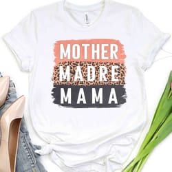 mother madre mama shirt, mama gift, personalized gift shirt, trendy mama outfit, gift for mama, mom shirt, mom gift, mot
