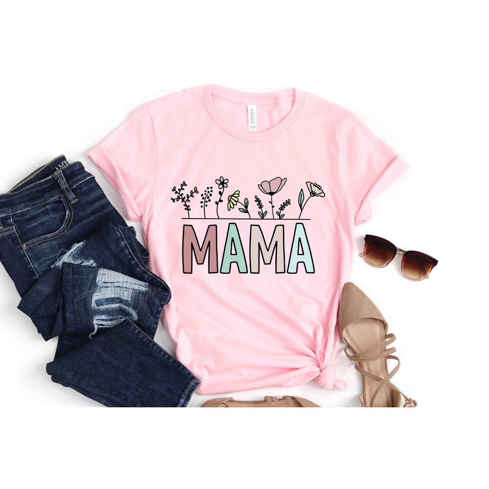 Raising Wildflowers, Floral Mama Shirt, Mothers Day Gift, Wildflower Mom Tee, Flower Mama.jpg