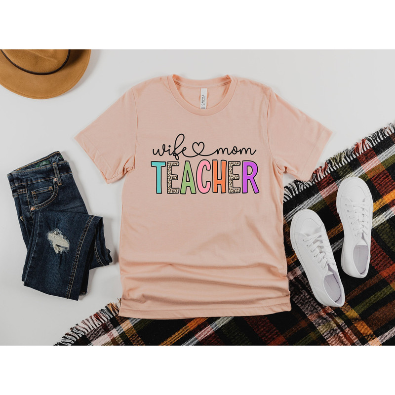 Wife Mom Teacher Shirt, Elementary School Teacher Shirt Hoodie Sweatshirt, Teacher Tee, Mothers Day Shirt, Kindergarten Teacher Shirt.jpg