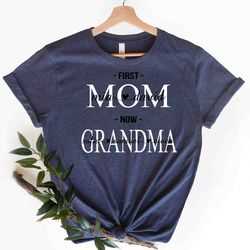 first mom now grandma shirt with names mom grandma name shirt, gift for her