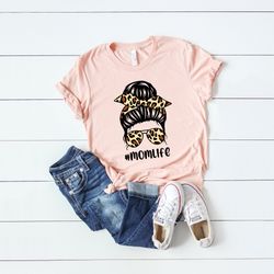 mom life shirt leopard cheetah print with messy bun  funny mothers day gift for mom  mom life kid life  funny mom tshirt