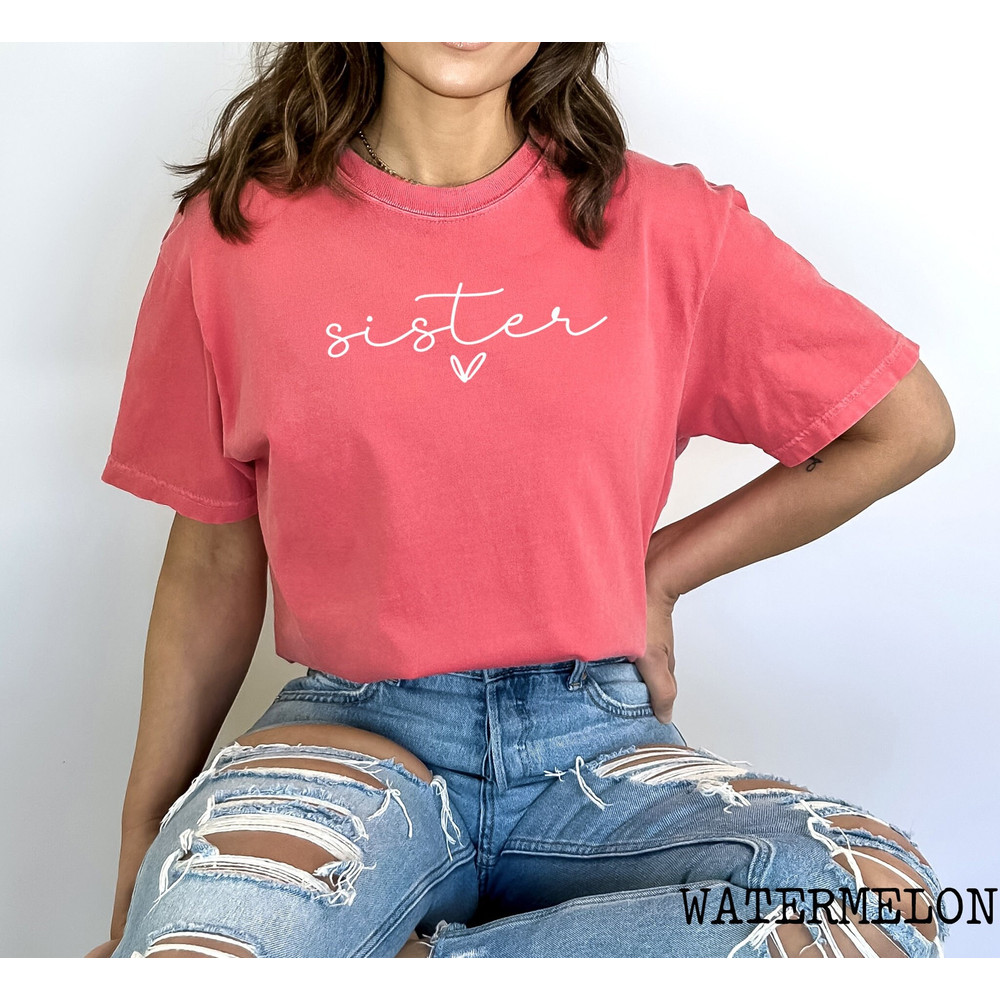Comfort Colors® Sister Shirt, Gift for Sister, Best Sister Shirt, Sister Shirt, Sister Gift, Birthday Gift for Sister, Sister Gift, Sister.jpg