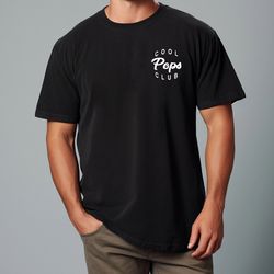comfort colors, cool pops club shirt, pop pop shirt, grandpa shirt, pregnancy announcement, fathers day gift, pop pop gi