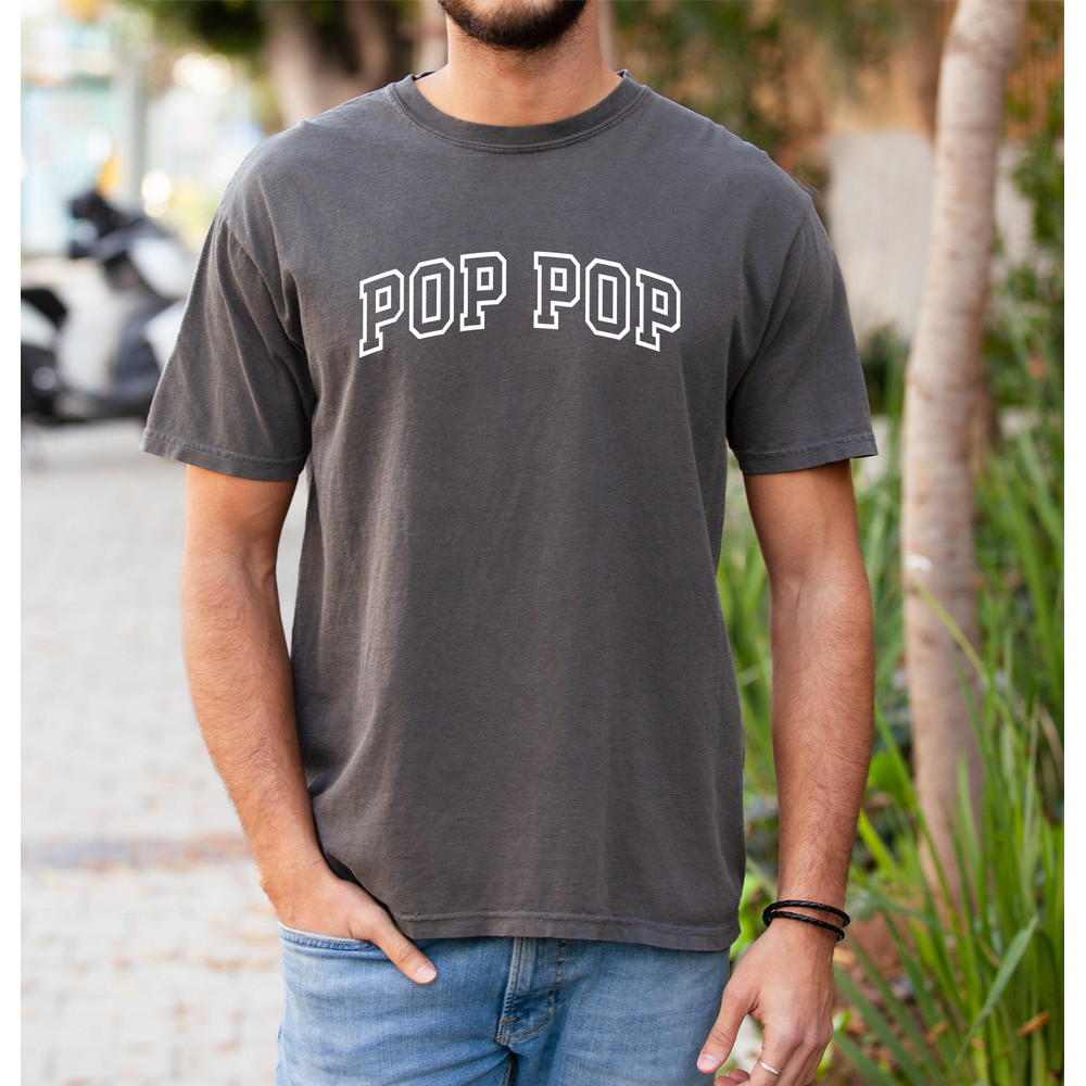 Comfort Colors®, Pop Pop shirt, Grandpa Shirt, Pregnancy Announcement, Father's Day Gift, Pop Pop Gift, Grampy Shirt, Gift for Pop Pop 1.jpg