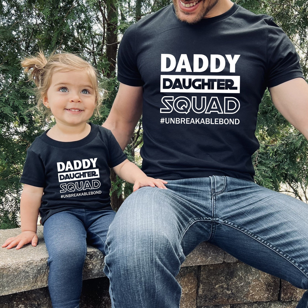 Dad Daughter Squad Shirt, Matching Father and Daughter Shirt, Daddy Daughter Shirts, Father and Daughter Tee, Father's Day Gift, Daddy Shirt.jpg